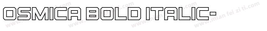 Osmica Bold Italic字体转换